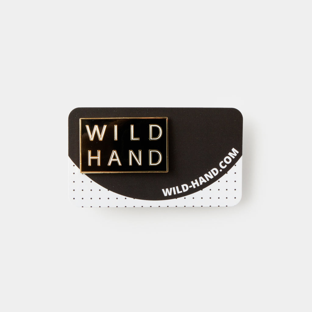 Wild Hand Enamel Pin